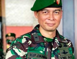 Kontak Senjata dengan KKB Papua, Brigjen TNI Putu IGP Danny NK Gugur
