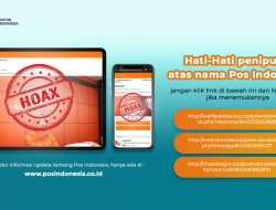 PT. POS INDONESIA Klarifikasi Terkait Informasi HOAX Tentang Program Hadiah