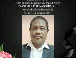 LKBH HIPAKAD63 Kehilangan Kader Terbaiknya Advokat FRANCIWIL R H  NANLOHY S.H